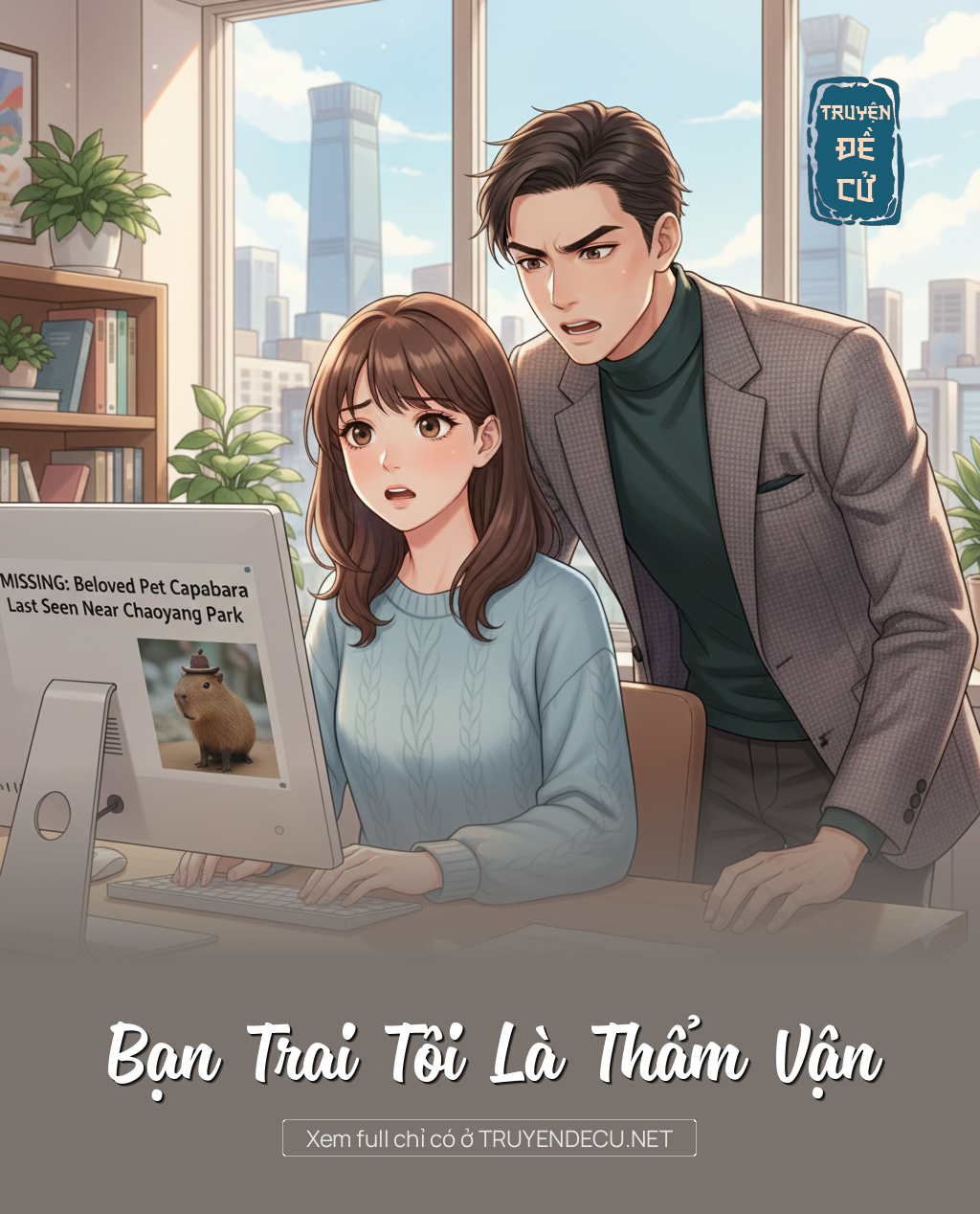 
                            Bạn Trai Tôi Là Thẩm Vận
