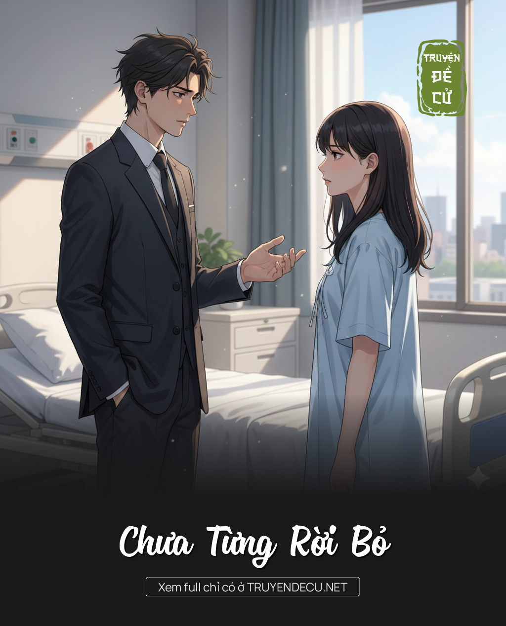 
                            Chưa Từng Rời Bỏ