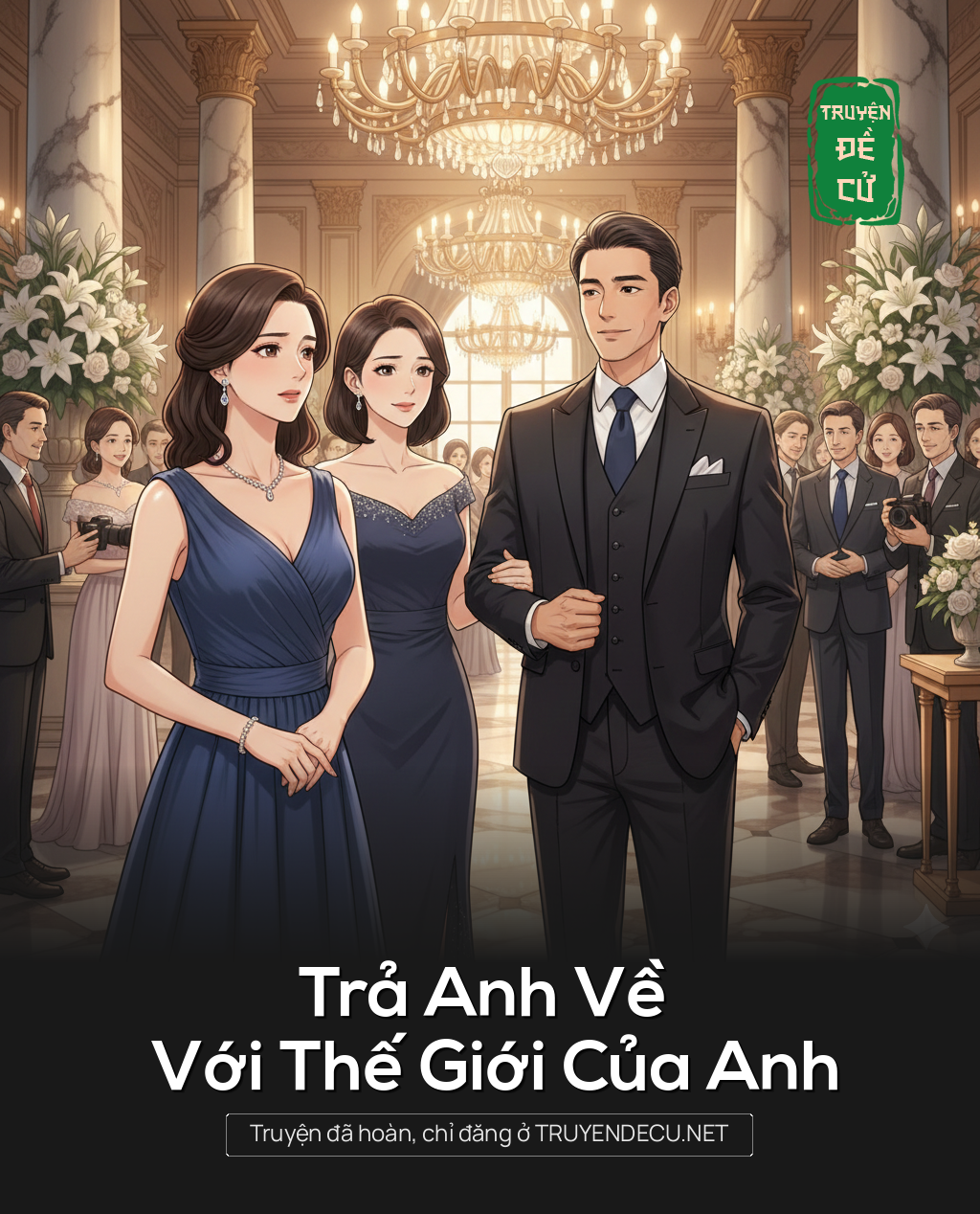 
                            Trả Anh Về Với Thế Giới Của Anh
