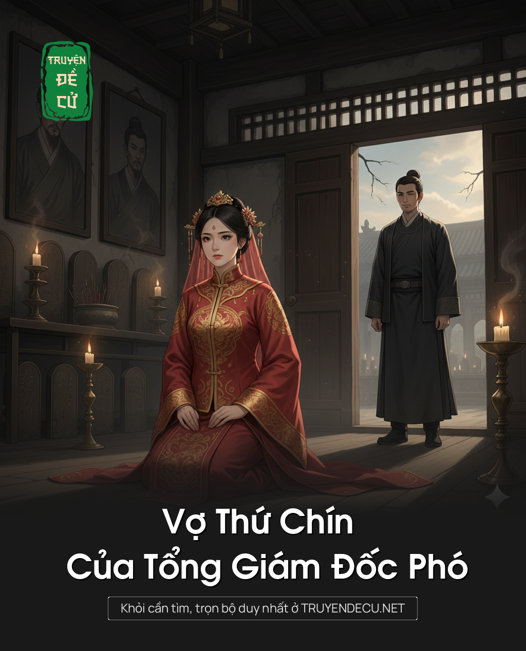 
                            Vợ Thứ Chín Của Tổng Giám Đốc Phó