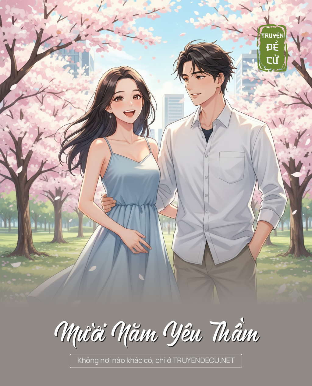 
                            Mười Năm Yêu Thầm