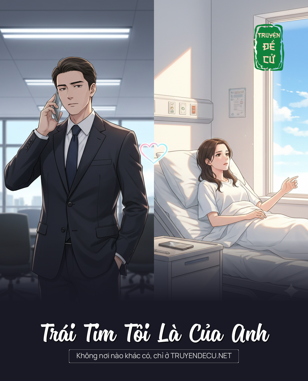
                            Trái Tim Tôi Là Của Anh