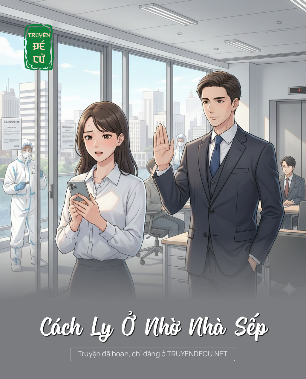 
                            Cách Ly Ở Nhờ Nhà Sếp