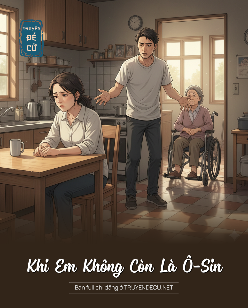 
                            Khi Em Không Còn Là Ô-Sin