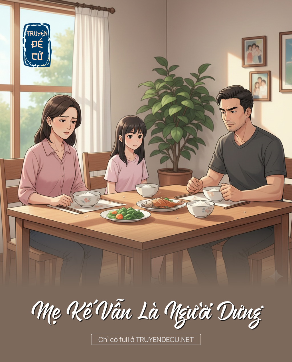 
                            Mẹ Kế Vẫn Là Người Dưng