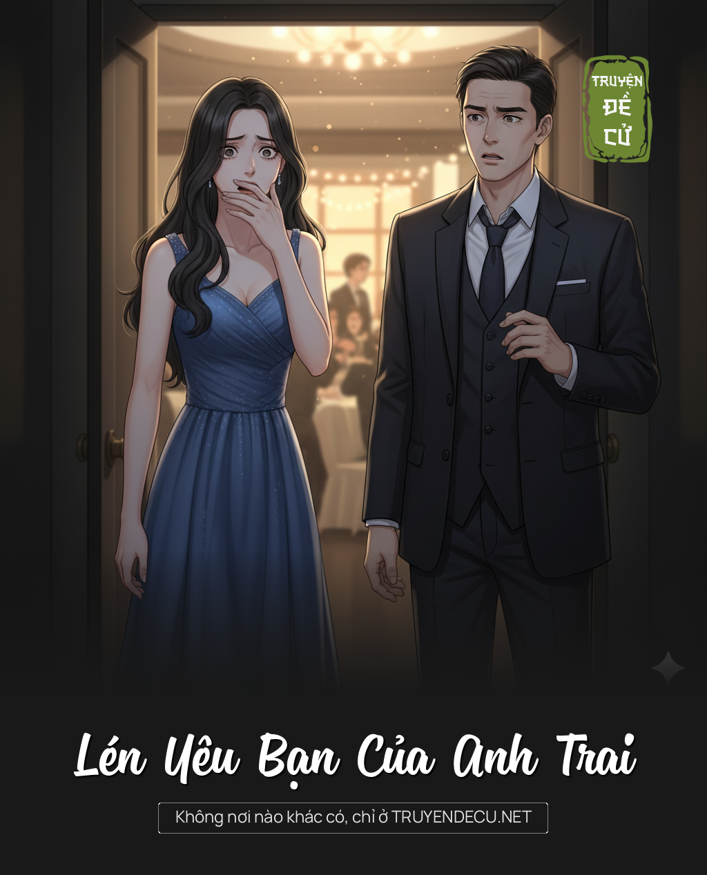 
                            Lén Yêu Bạn Của Anh Trai