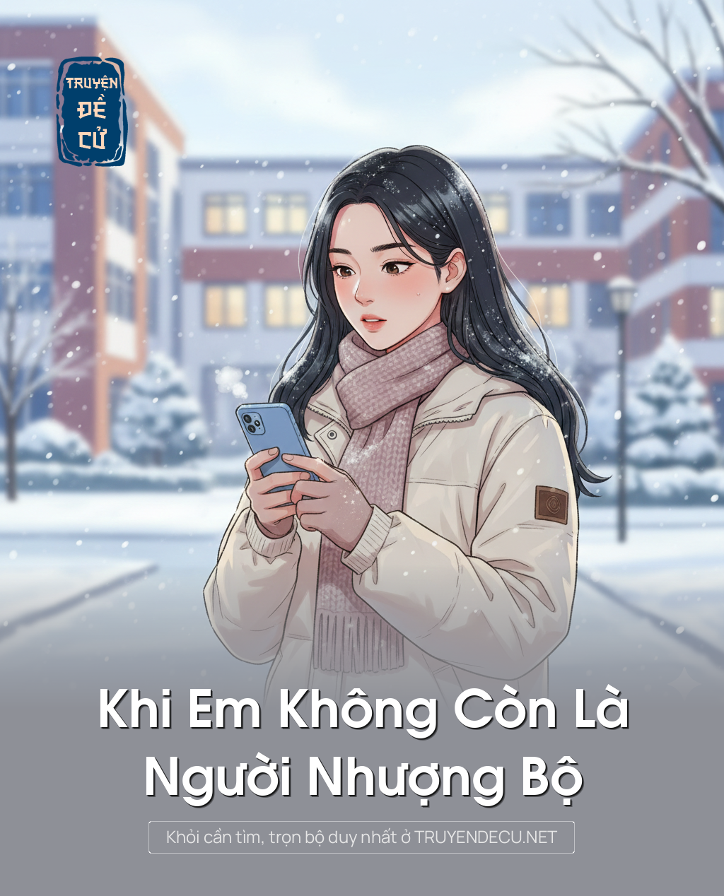 
                            Khi Em Không Còn Là Người Nhượng Bộ