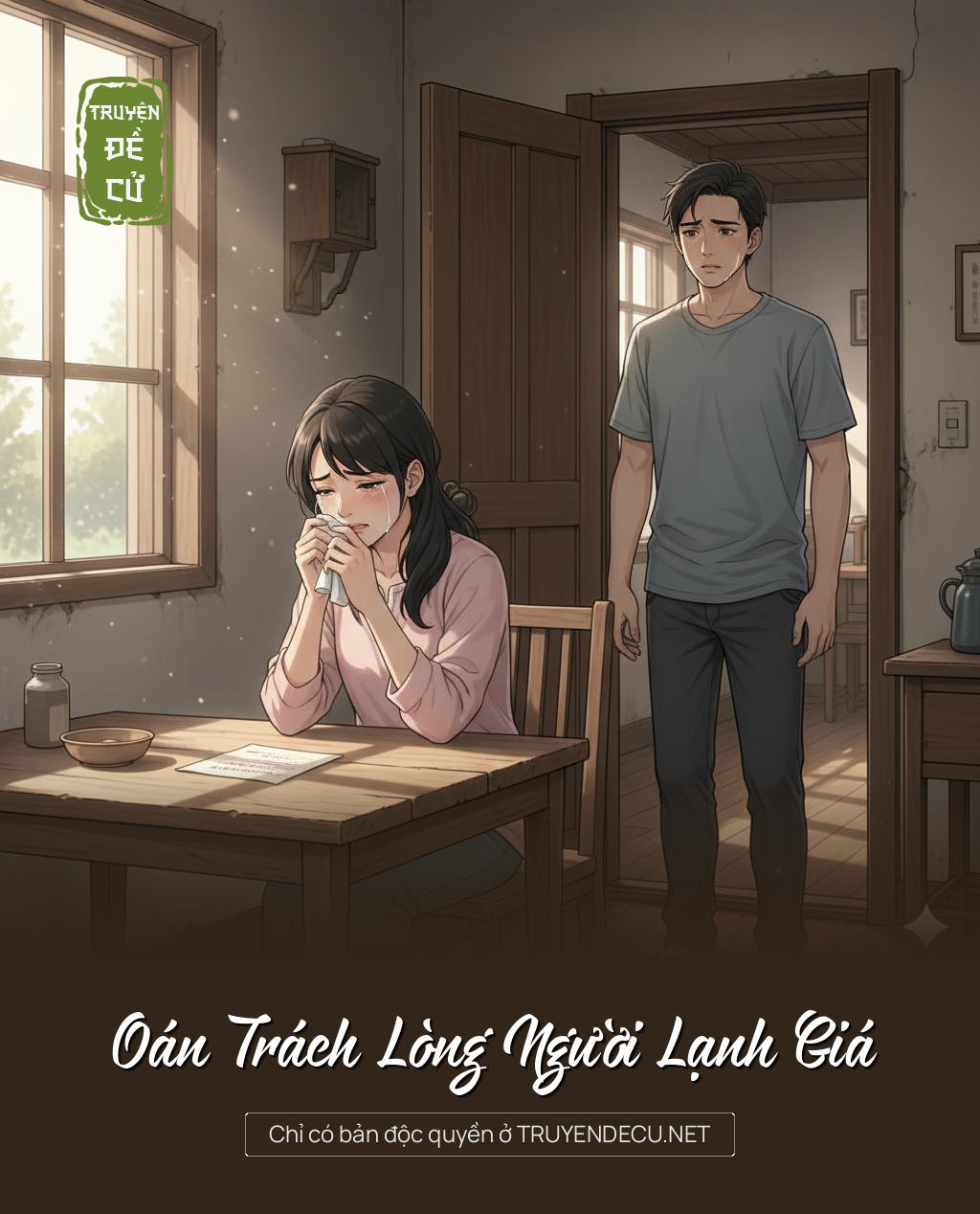 
                            Oán Trách Lòng Người Lạnh Giá