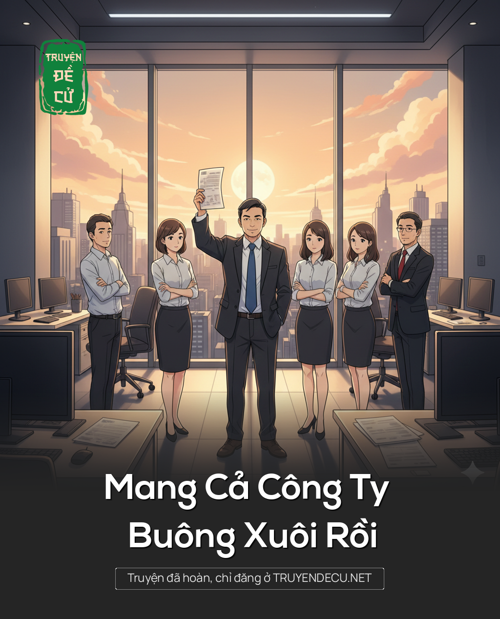 
                            Mang Cả Công Ty Buông Xuôi RồI