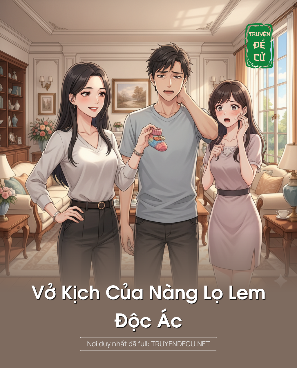 
                            Vở Kịch Của Nàng Lọ Lem Độc Ác