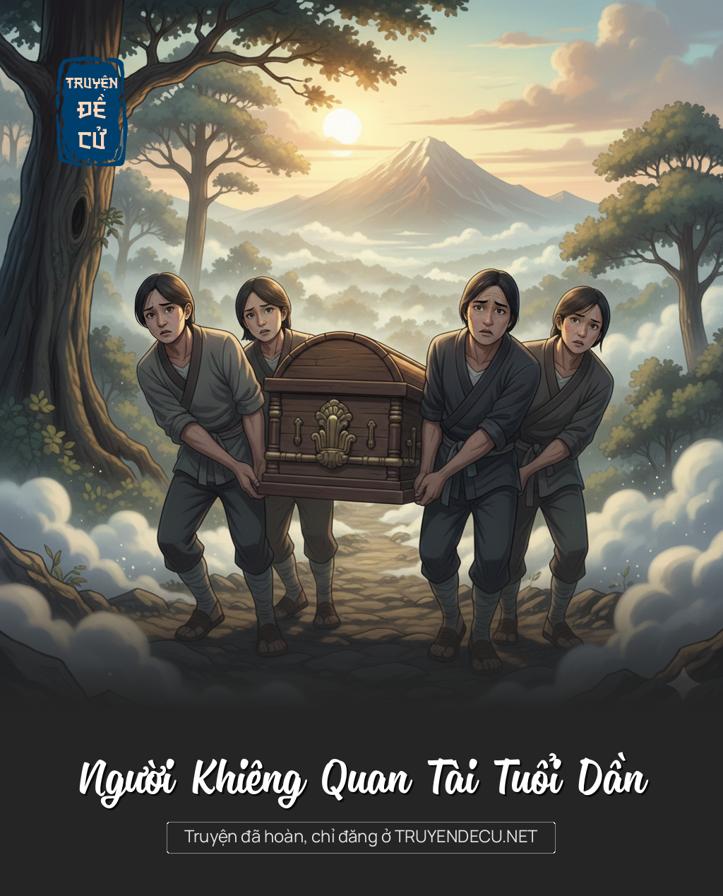 
                            Người Khiêng Quan Tài Tuổi Dần