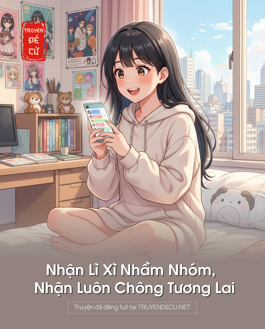 
                            Nhận Lì Xì Nhầm Nhóm, Nhận Luôn Chông Tương Lai