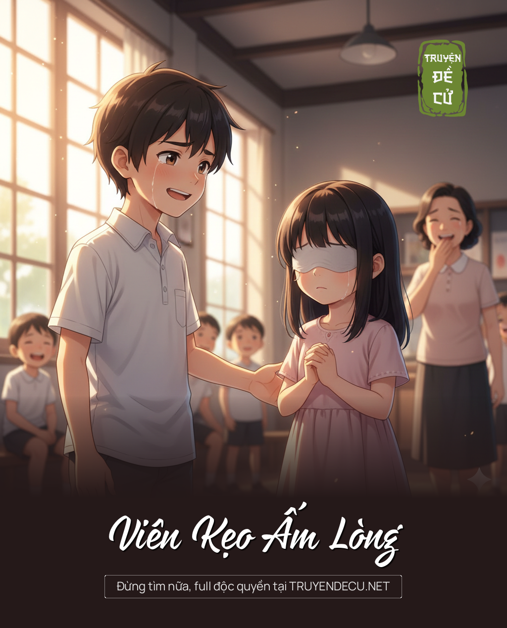 
                            Viên Kẹo Ấm Lòng