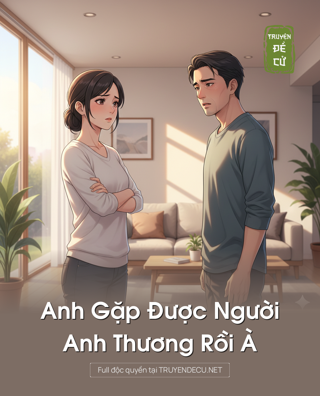 
                            Anh Gặp Được Người Anh Thương Rồi À