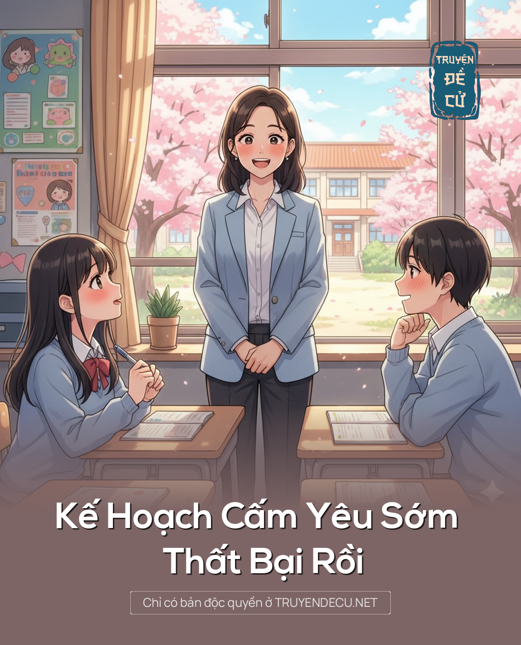 
                            Kế Hoạch Cấm Yêu Sớm Thất Bại Rồi