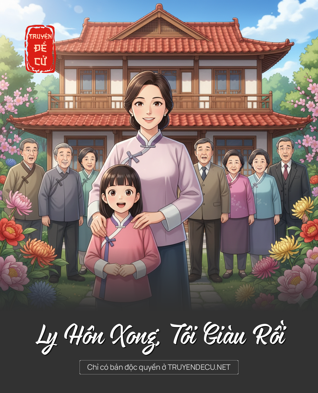 
                            Ly Hôn Xong, Tôi Giàu Rồi