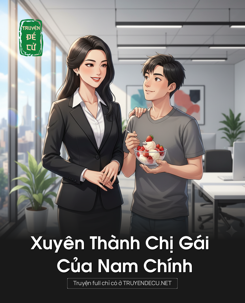 
                            Xuyên Thành Chị Gái Của Nam Chính