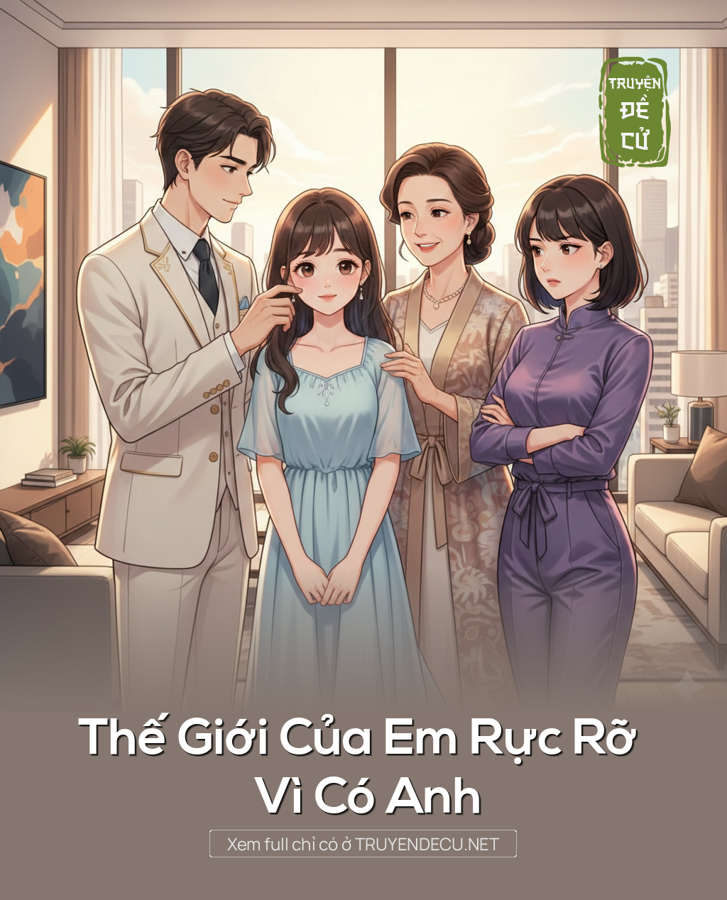 
                            Thế Giới Của Em Rực Rỡ Vì Có Anh