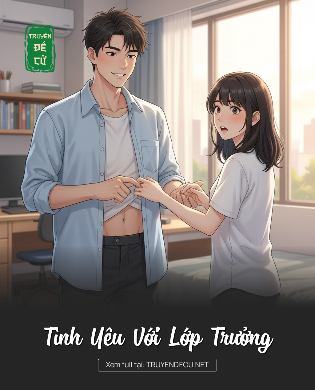 
                            Tình Yêu Với Lớp Trưởng