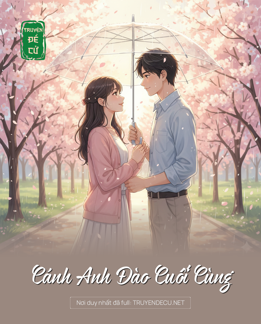 
                            Cánh Anh Đào Cuối Cùng