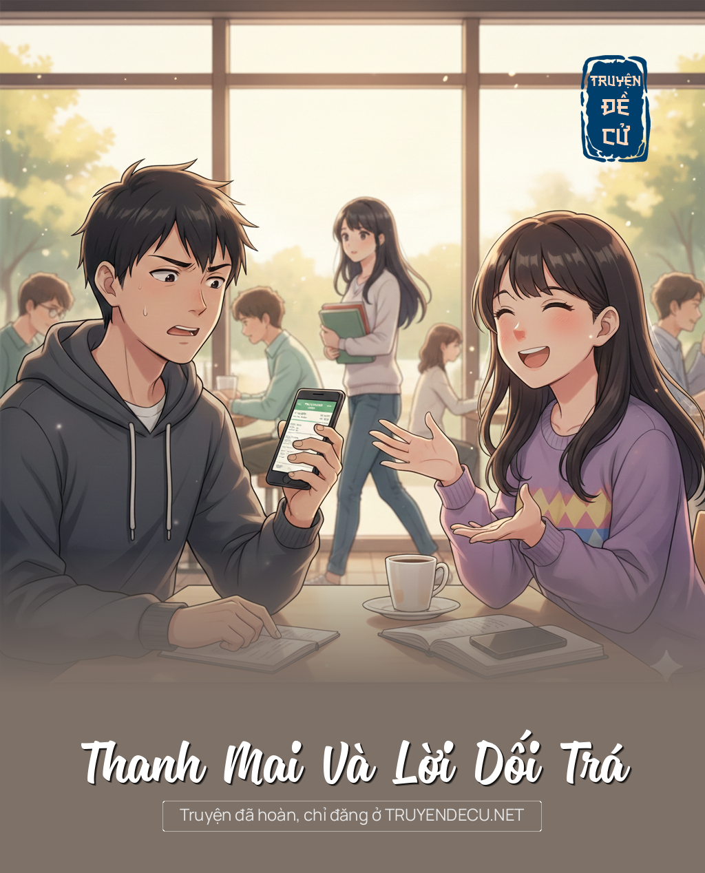 
                            Thanh Mai Và Lời Dối Trá