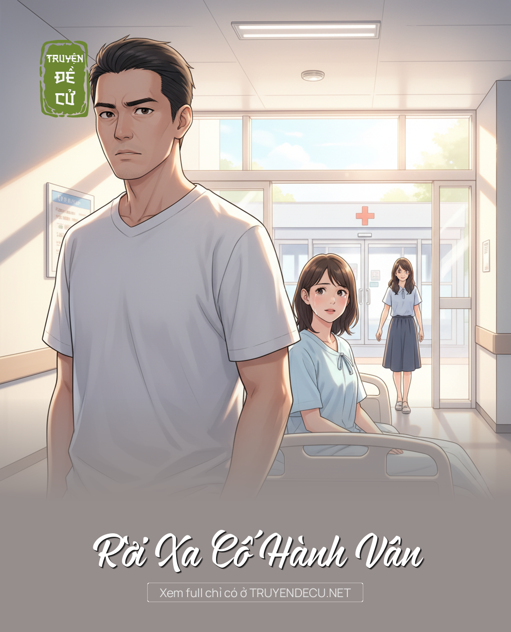 
                            Rời Xa Cố Hành Vân