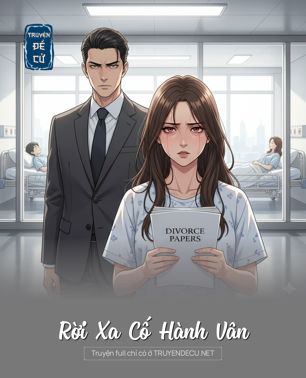 
                            Rời Xa Cố Hành Vân