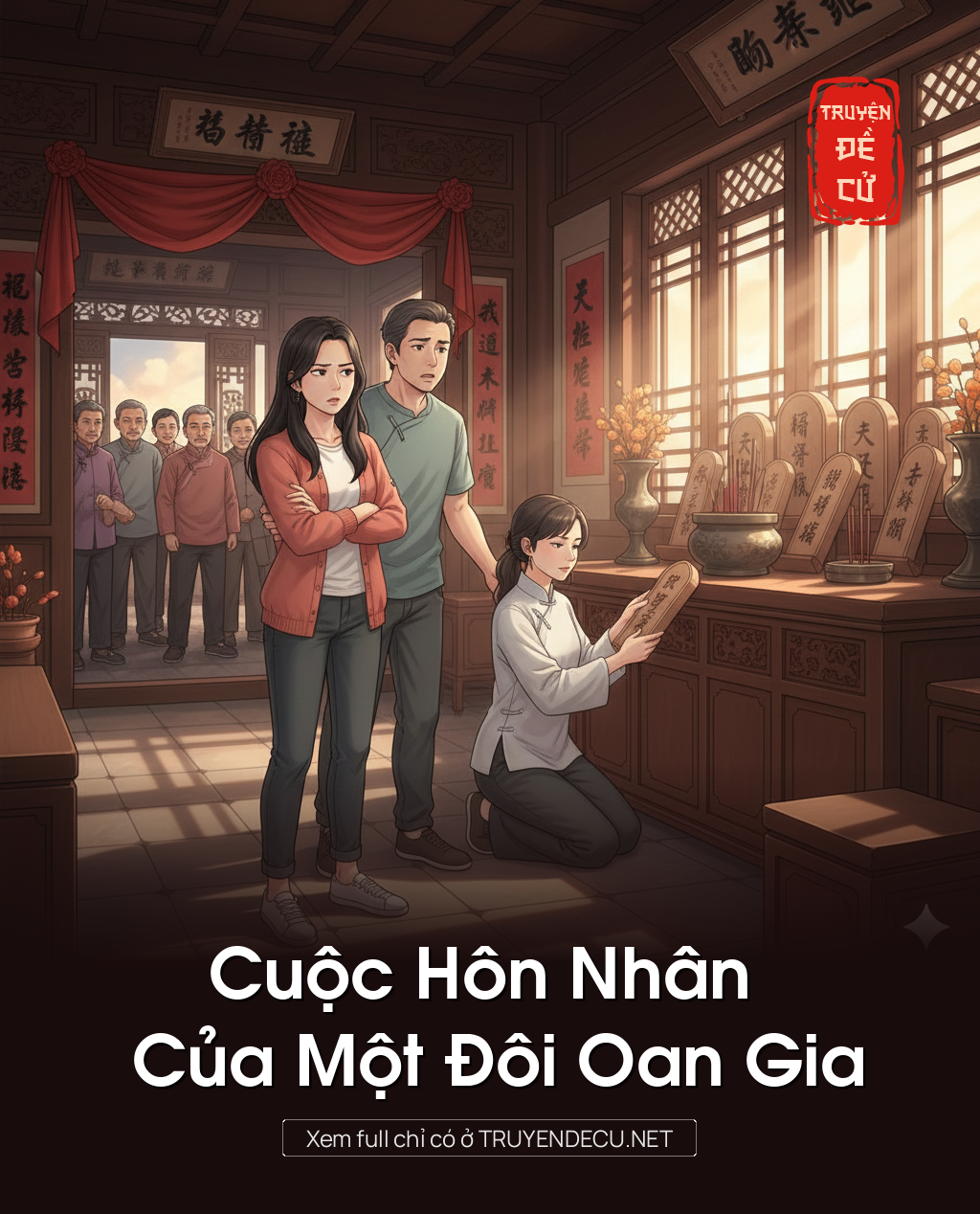
                            Cuộc Hôn Nhân Của Một Đôi Oan Gia