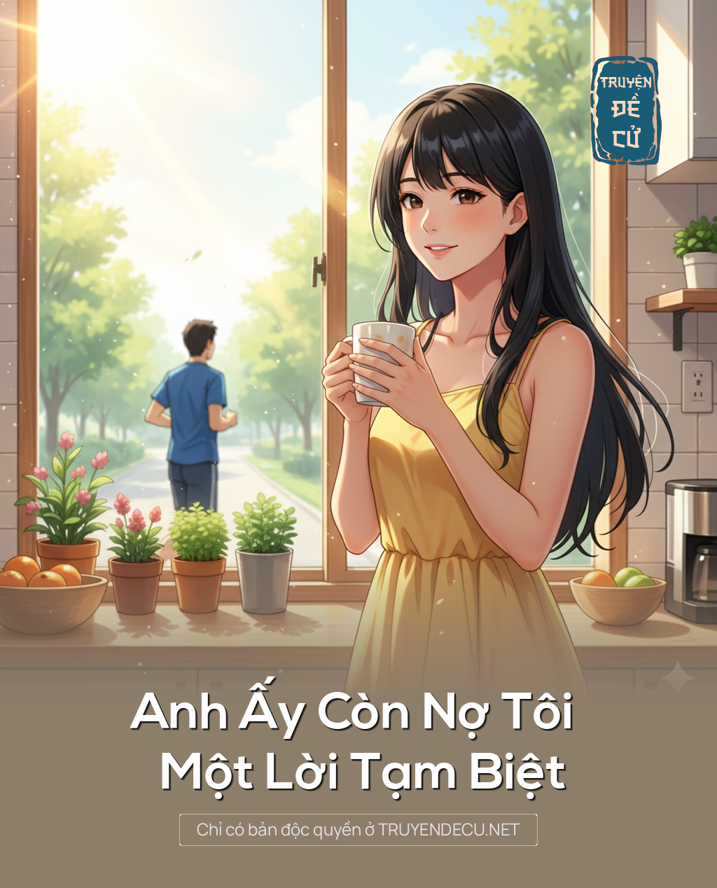 
                            Anh Ấy Còn Nợ Tôi Một Lời Tạm Biệt