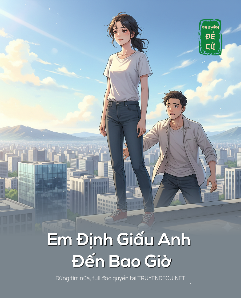 
                            Em Định Giấu Anh Đến Bao Giờ