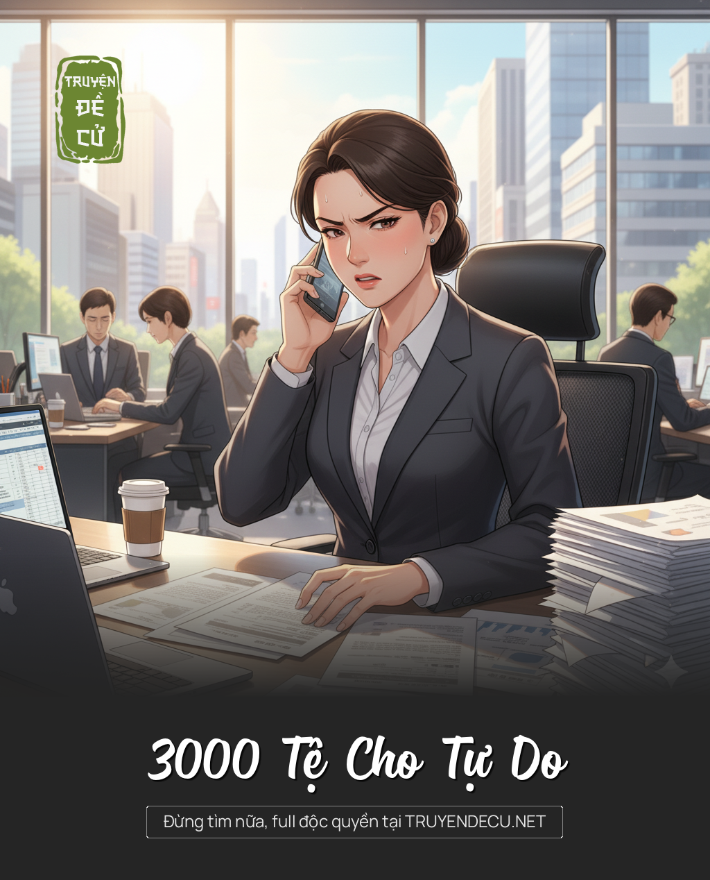 
                            3000 Tệ Cho Tự Do