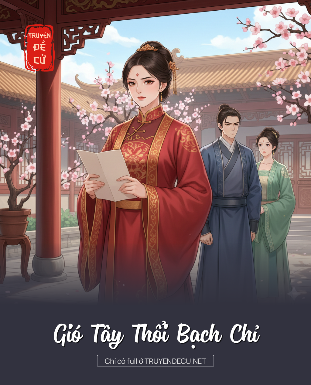 
                            Gió Tây Thổi Bạch Chỉ