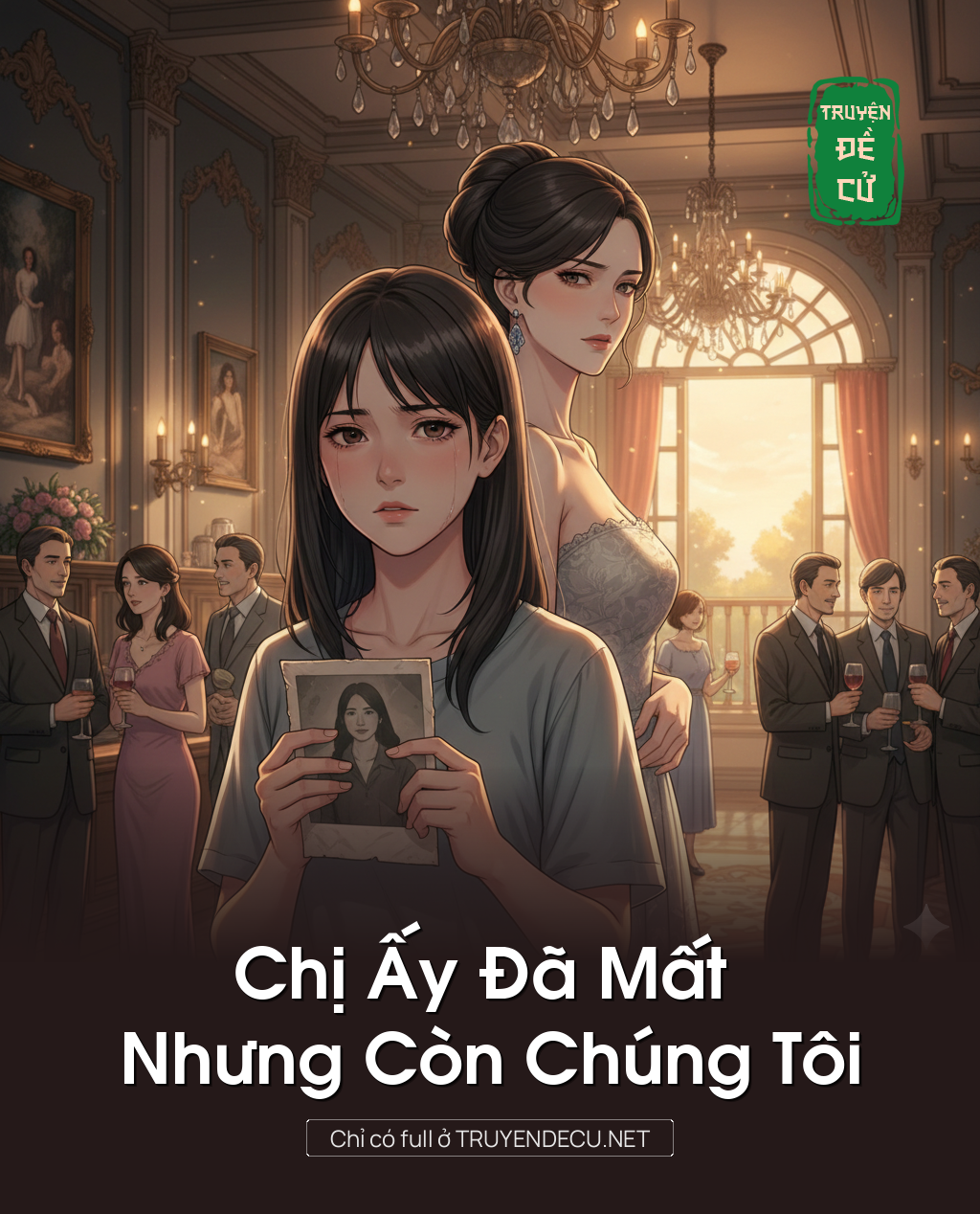 
                            Chị Ấy Đã Mất Nhưng Còn Chúng Tôi