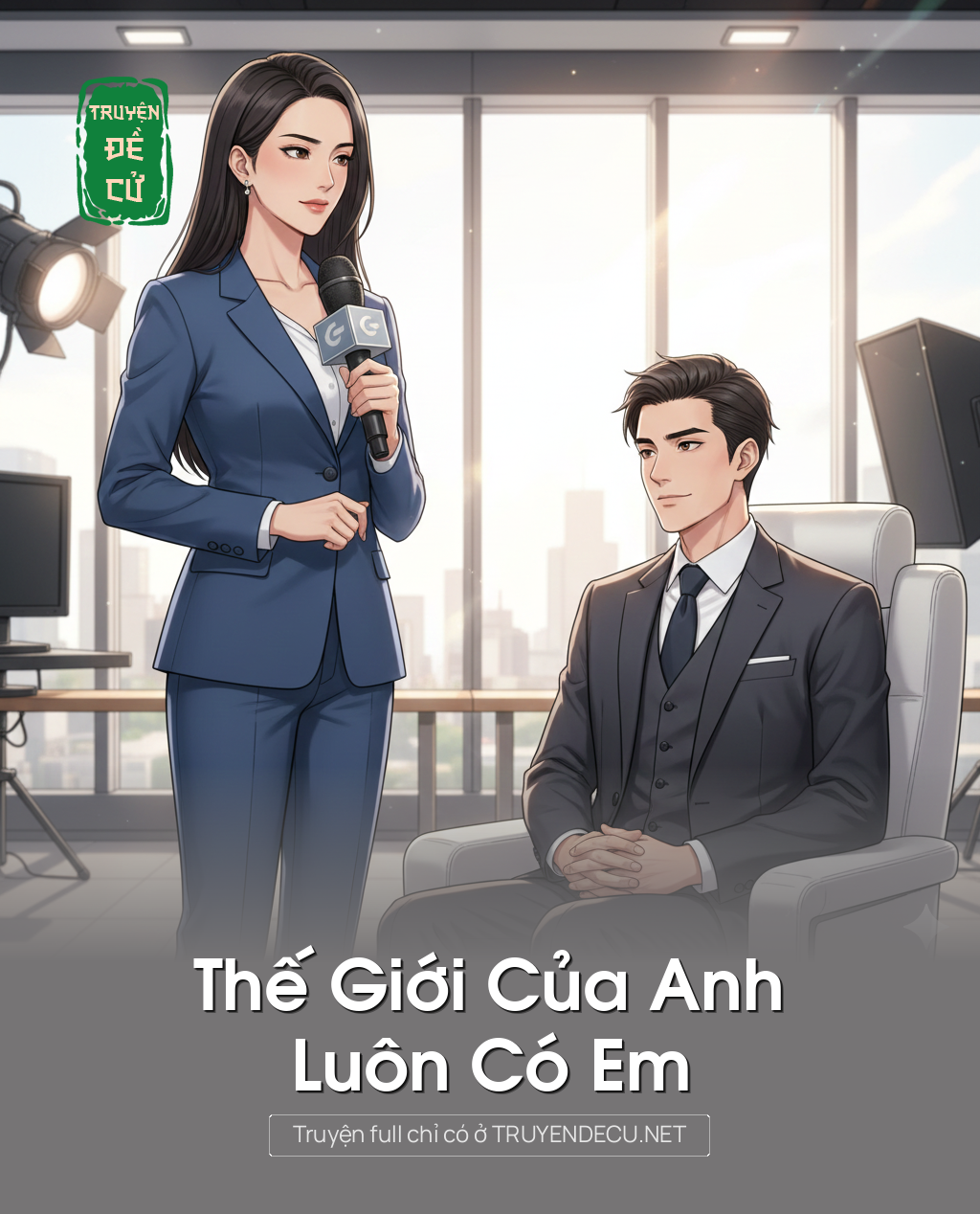 
                            Thế Giới Của Anh, Luôn Có Em