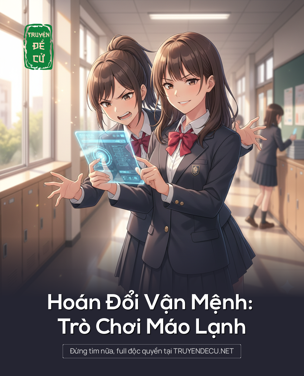
                            Hoán Đổi Vận Mệnh: Trò Chơi Máo Lạnh