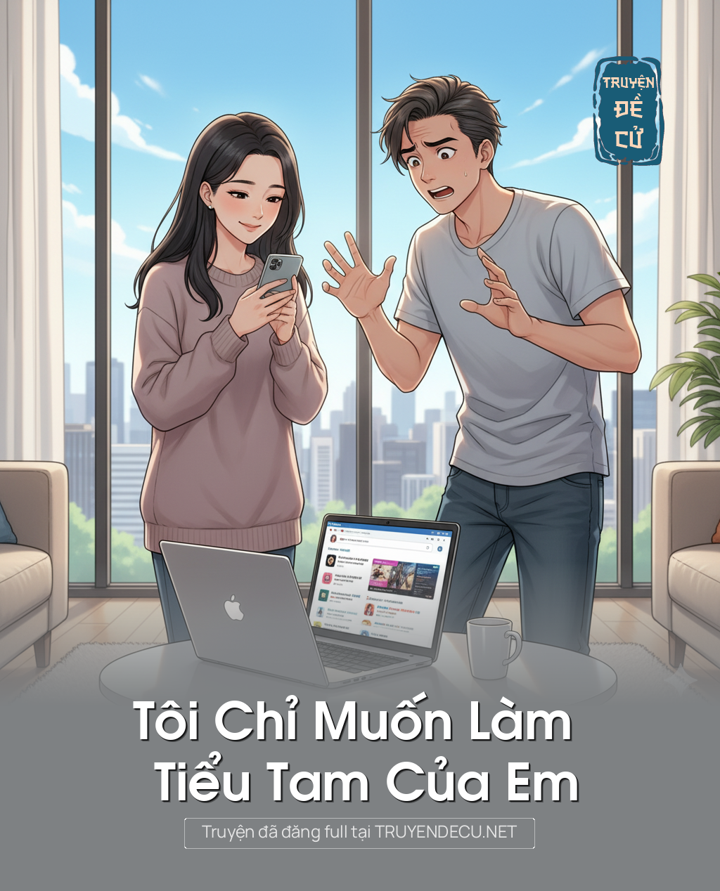 
                            Tôi Chỉ Muốn Làm Tiểu Tam Của Em