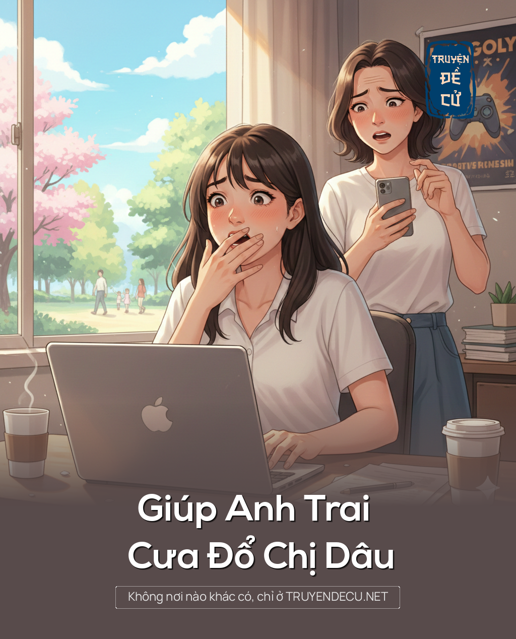 
                            Giúp Anh Trai Cưa Đổ Chị Dâu