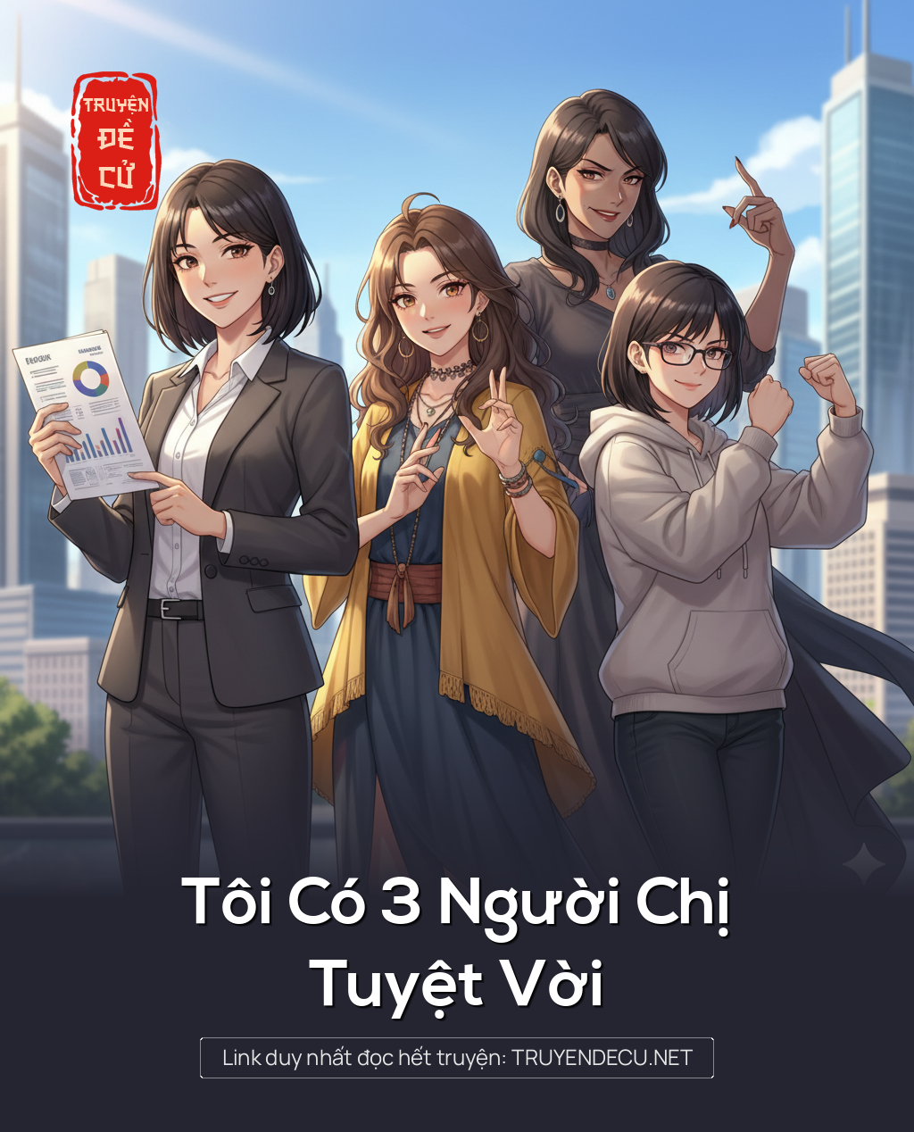 
                            Tôi Có 3 Người Chị Tuyệt Vời