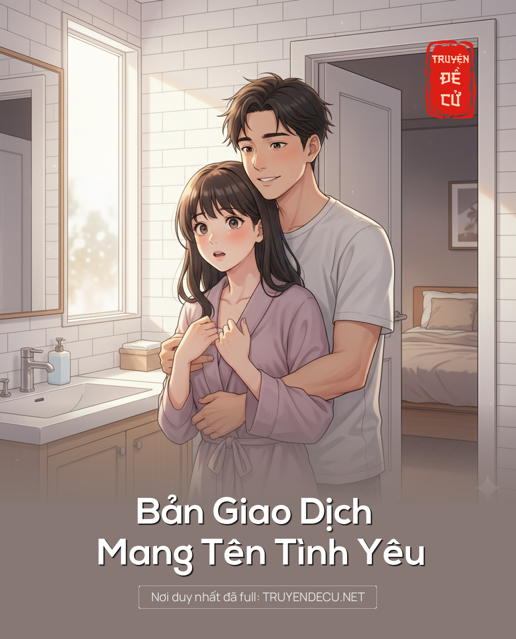
                            Bản Giao Dịch Mang Tên Tình Yêu