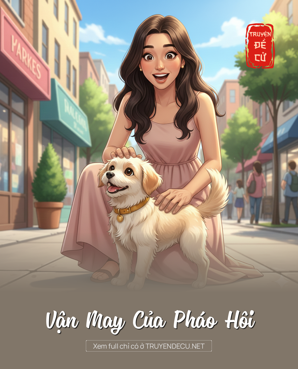 
                            Vận May Của Pháo Hôi