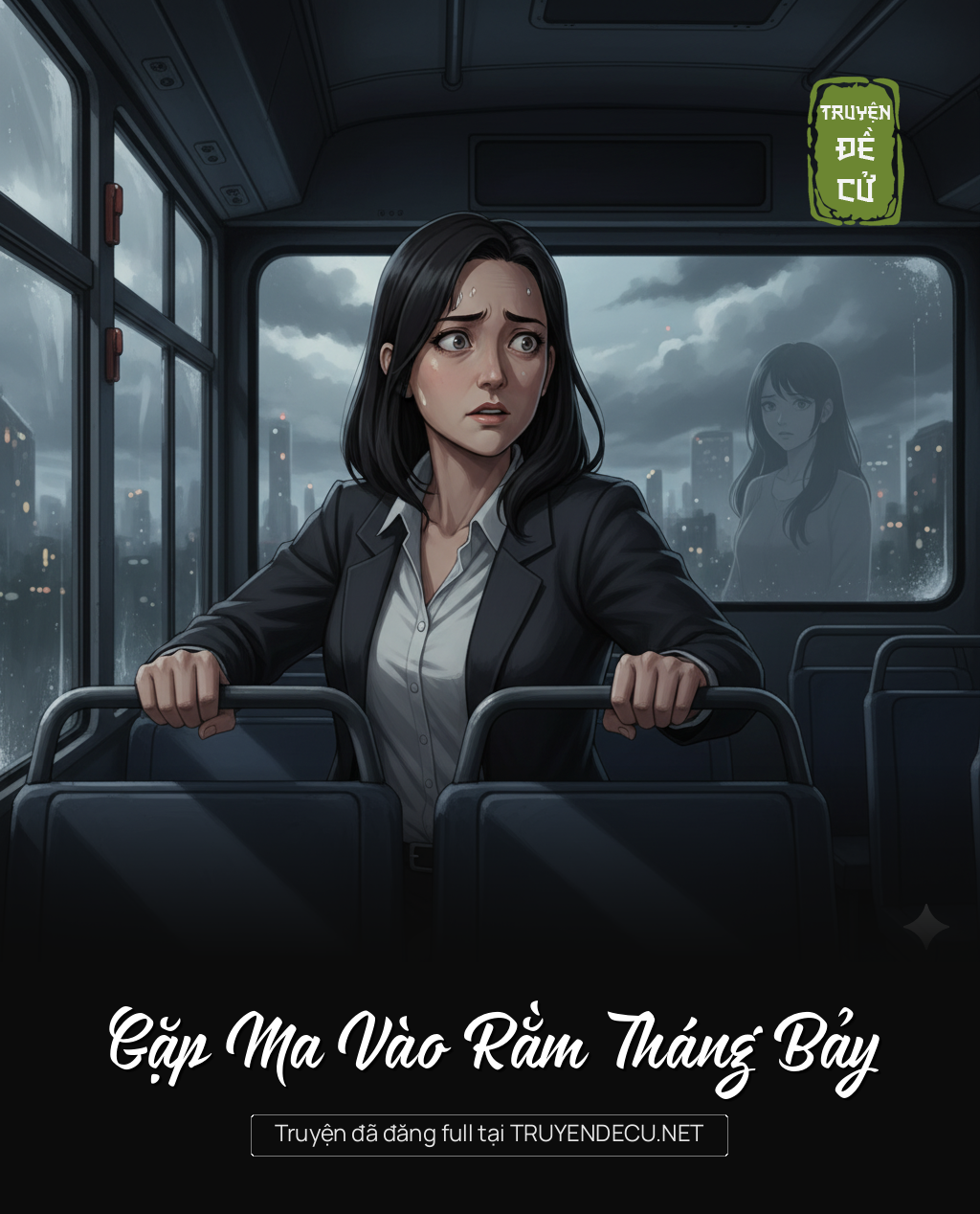 
                            Gặp Ma Vào Rằm Tháng Bảy