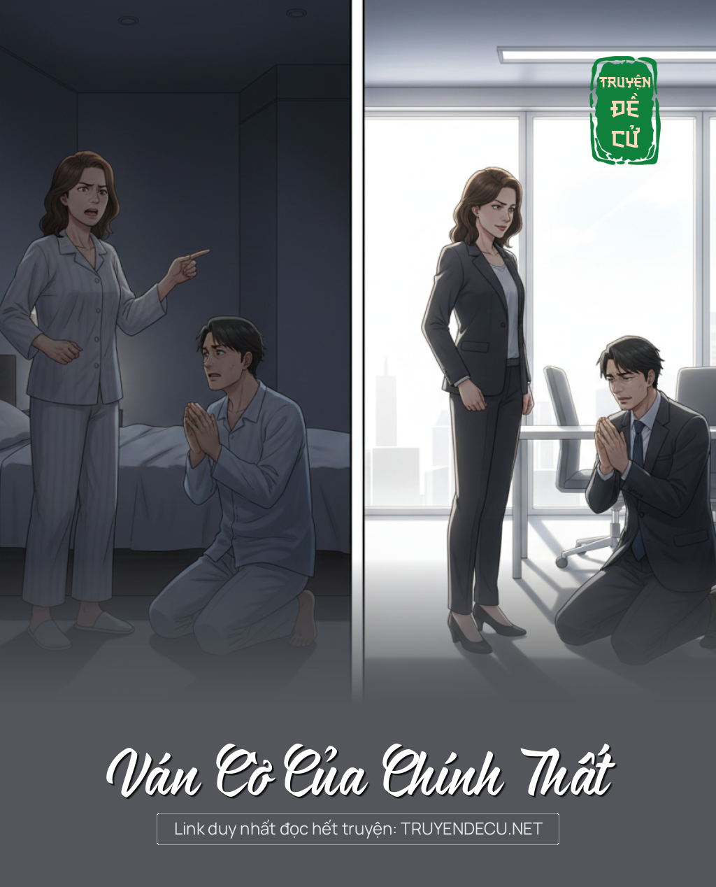 
                            Ván Cờ Của Chính Thất