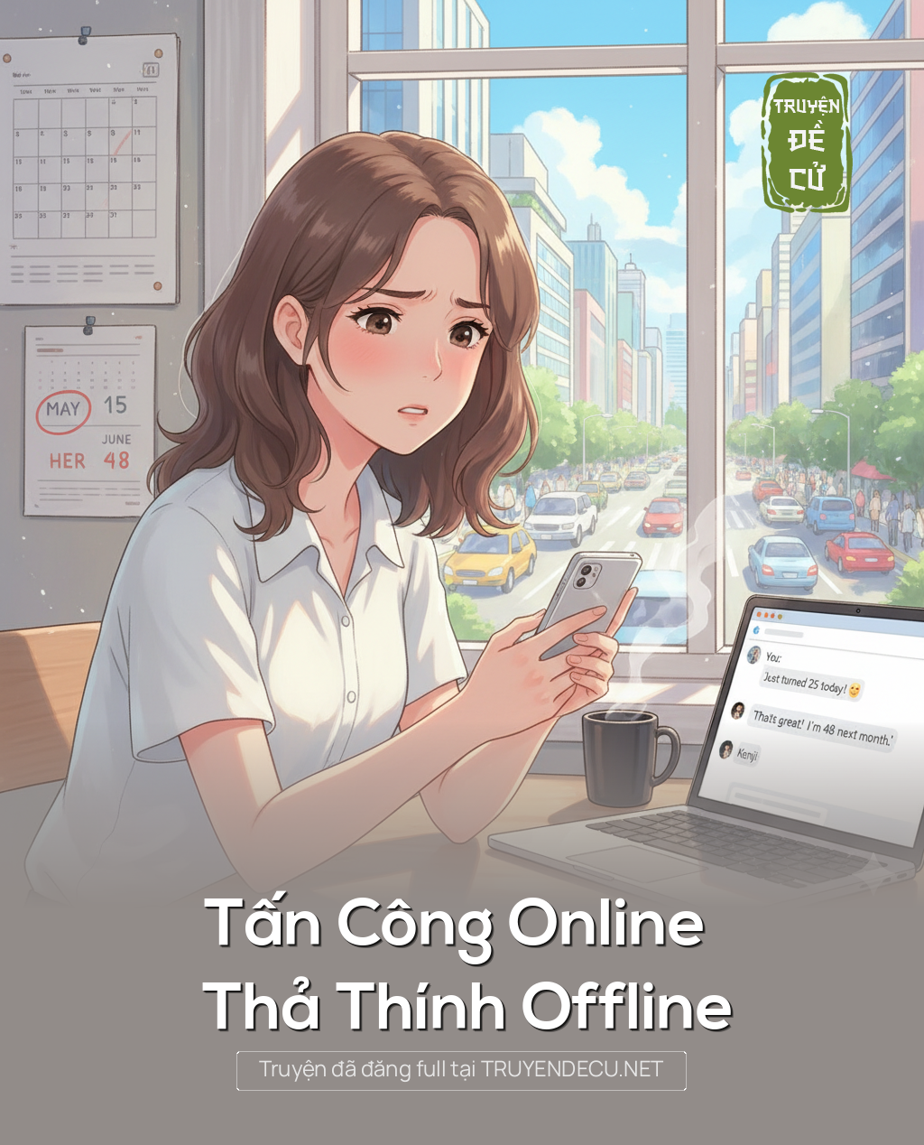 
                            Tấn Công Online – Thả Thính Offline