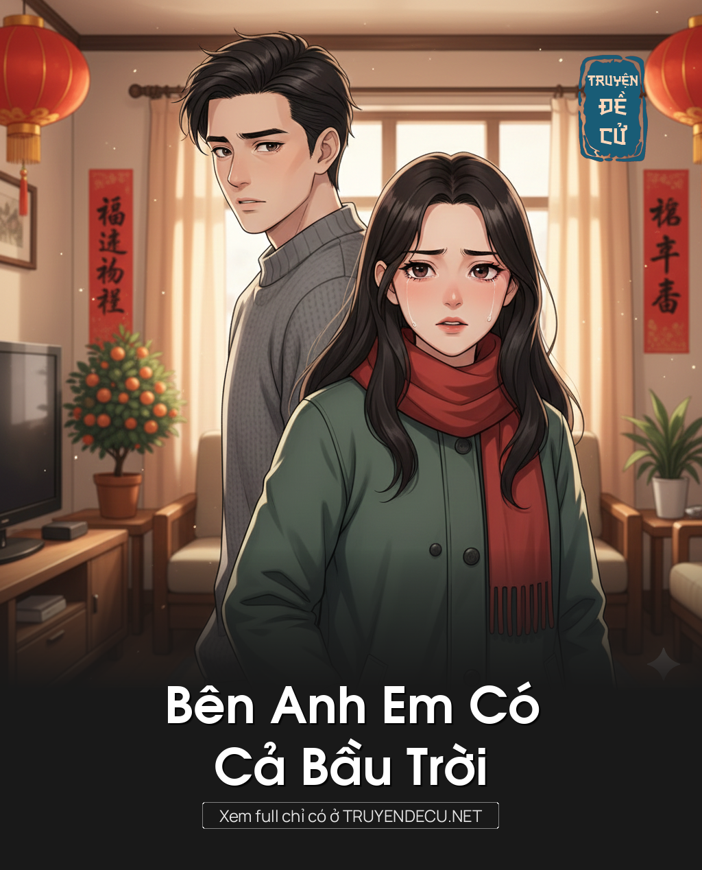 
                            Bên Anh Em Có Cả Bầu Trời