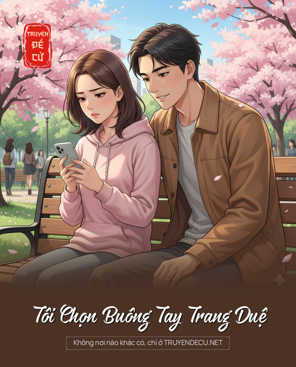 
                            Tôi Chọn Buông Tay Trang Duệ
