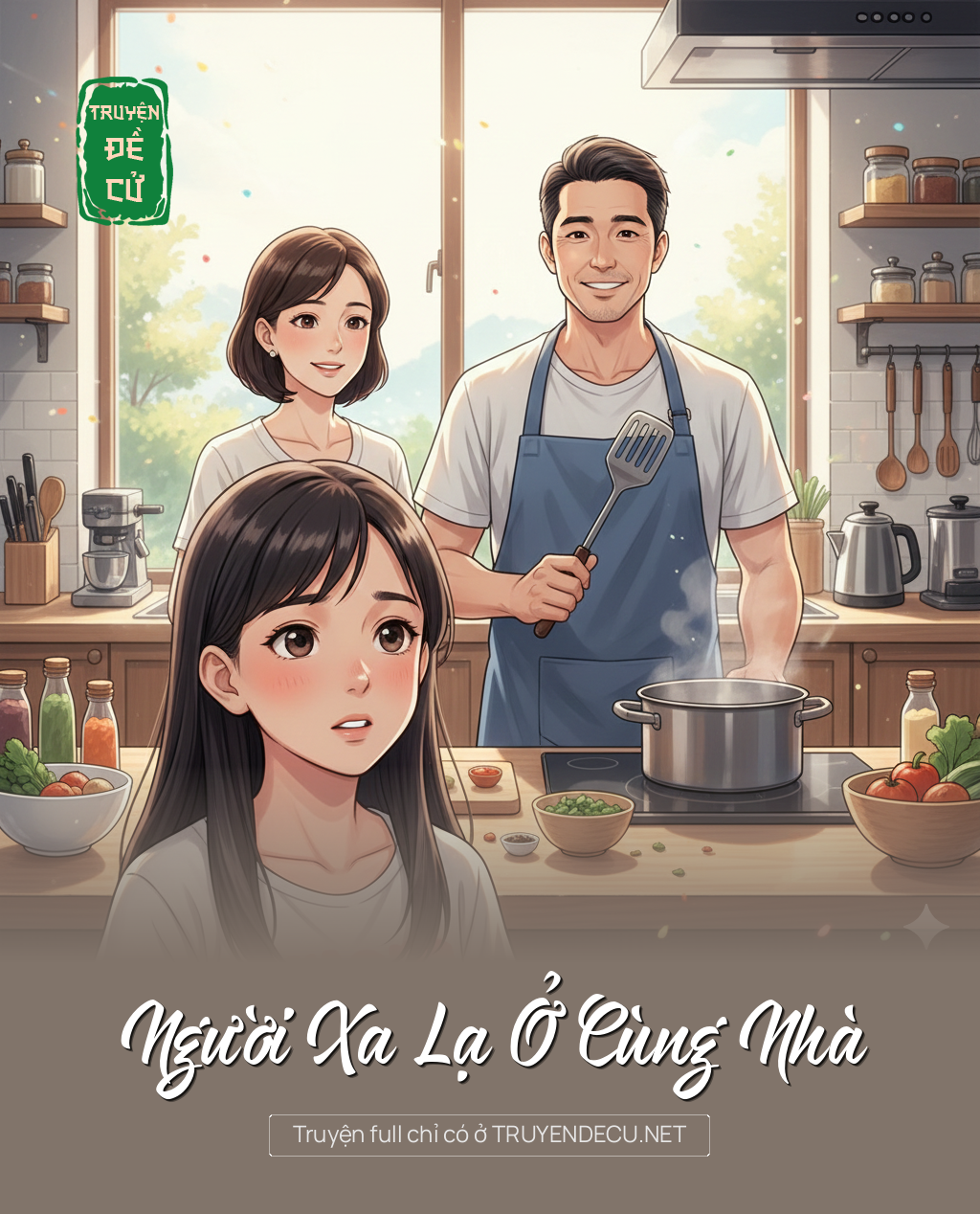 
                            Người Xa Lạ Ở Cùng Nhà