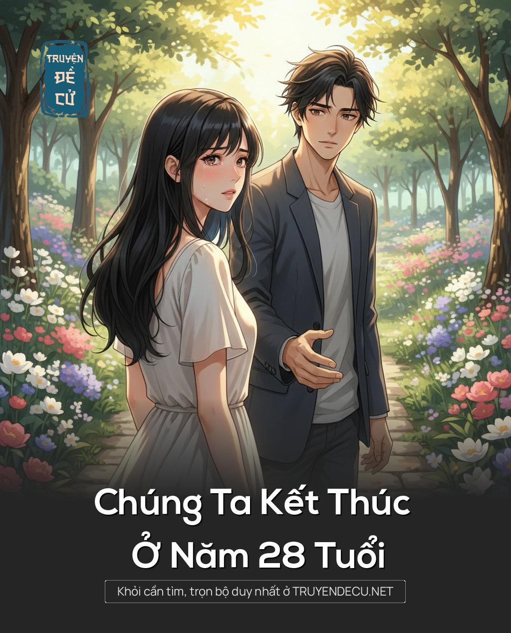 
                            Chúng Ta Kết Thúc Ở Năm 28 Tuổi