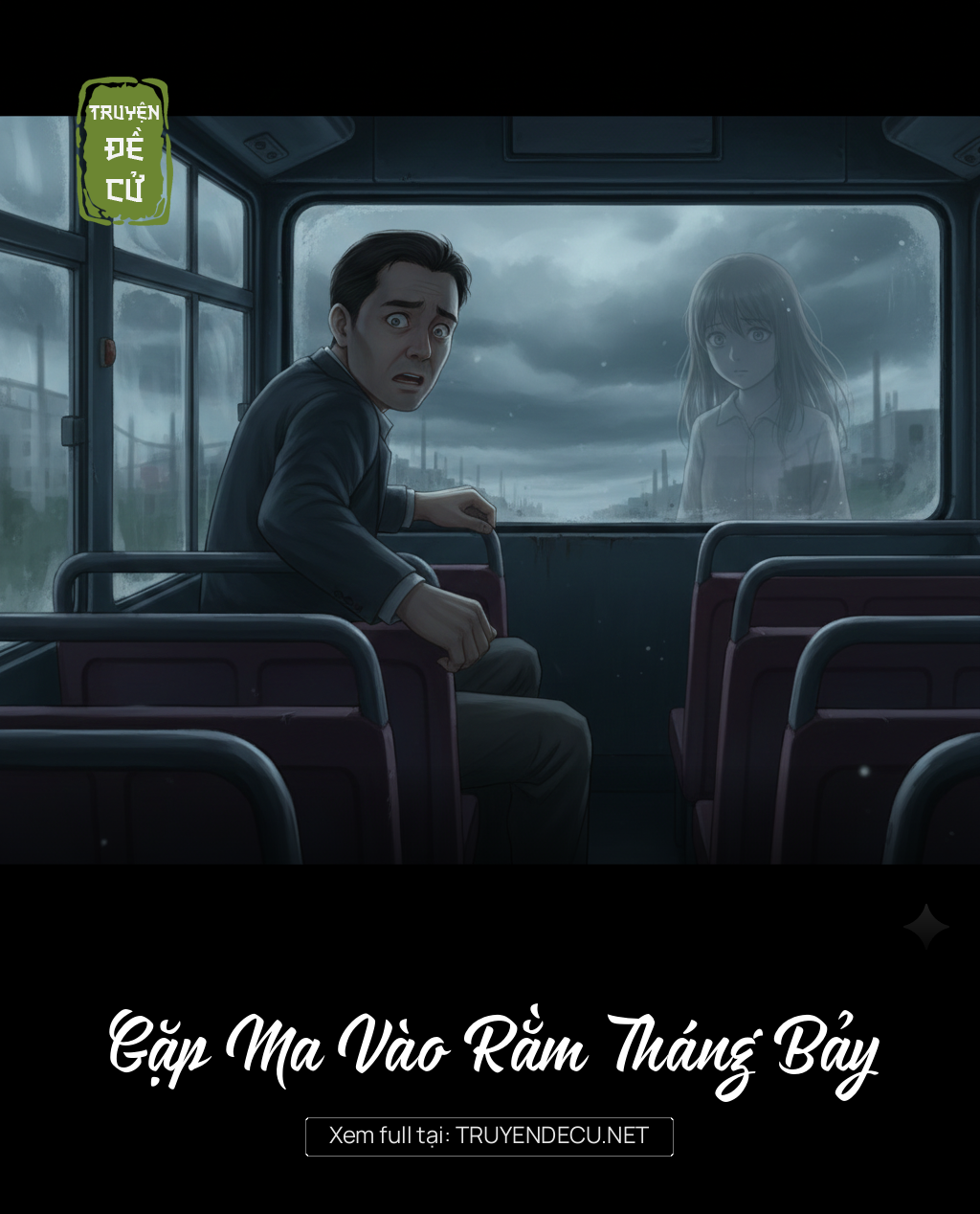 
                            Gặp Ma Vào Rằm Tháng Bảy