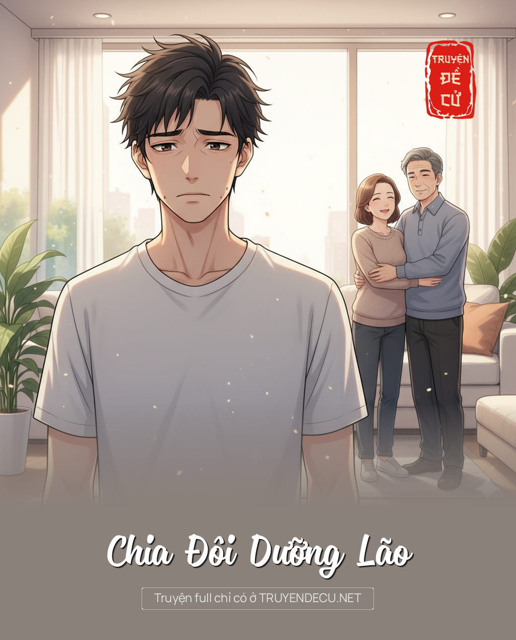 
                            Chia Đôi Dưỡng Lão