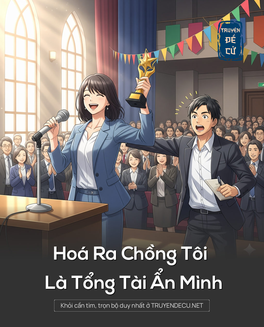 
                            Hoá Ra Chồng Tôi Là Tổng Tài Ẩn Mình